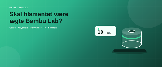 Skal filamentet være ægte Bambu Lab? Sådan bruger du Sunlu, Anycubic og Polymaker i din printer